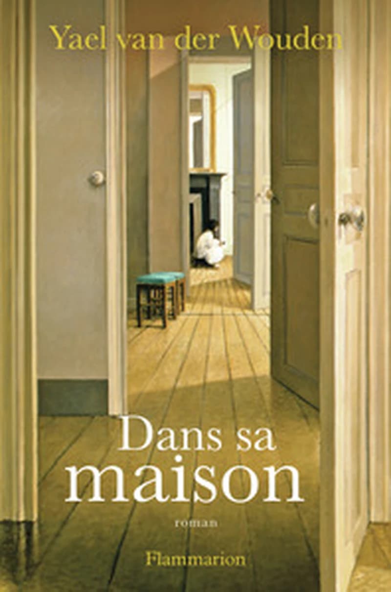 Dans sa maison : roman