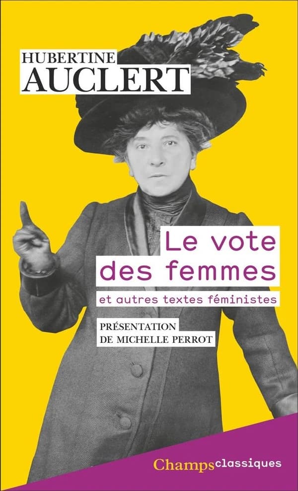 Le vote des femmes : et autres textes féministes