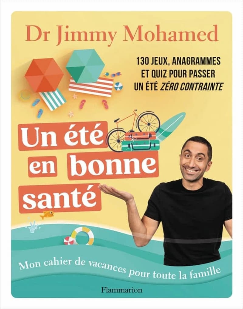 Un été en bonne santé : mon cahier de vacances pour toute la famille