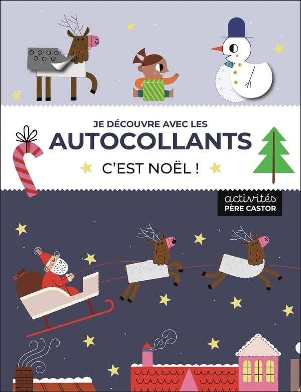C'est Noël ! : Je decouvre avec les autocollants : [Autocollant]