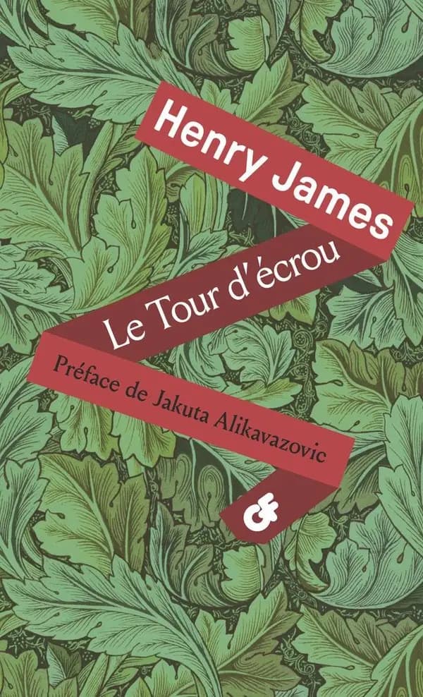 Le tour d'écrou (Éd. mise à jour en 2024) Henry James ; préface de Jakuta Alikavazovic ; présentation, note, dossier et bibliographie de Julie Wolkenstein ; traduction et chronologie de Jean Pavans