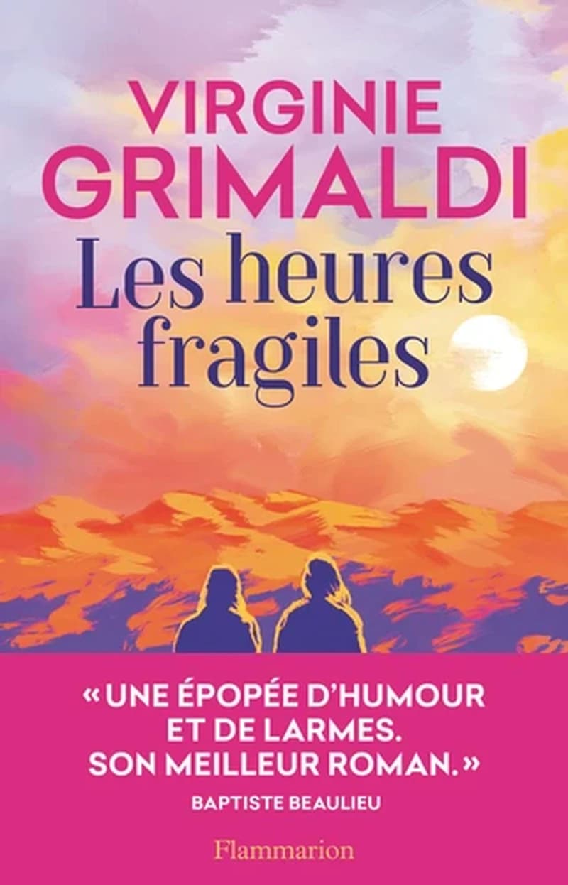 Les heures fragiles