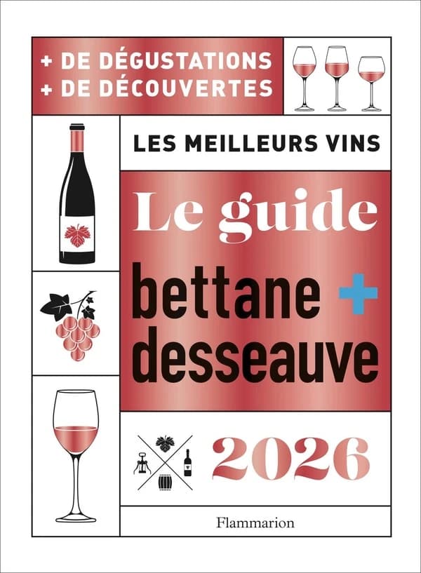 Le Guide Bettane et Desseauve 2026