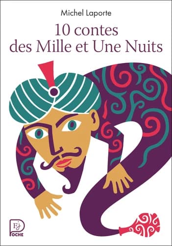 10 contes des "Mille et une nuits"
