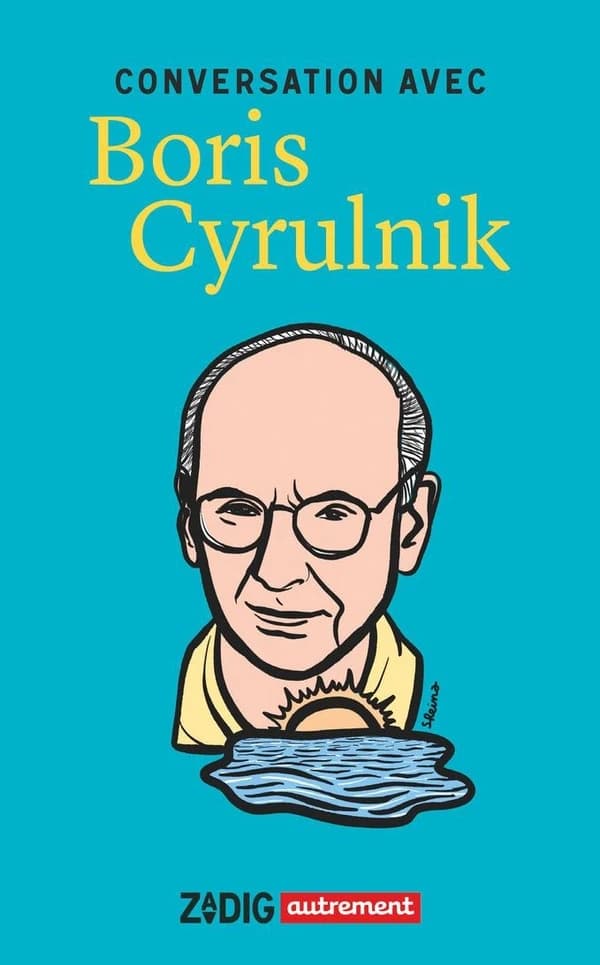 Conversation avec Boris Cyrulnik