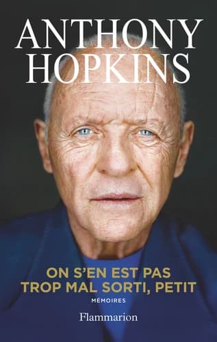 On s'en est pas trop mal sorti, petit : mémoires