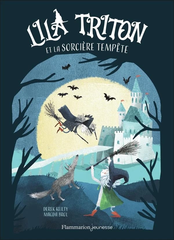 Lila Triton et la Sorcière Tempête