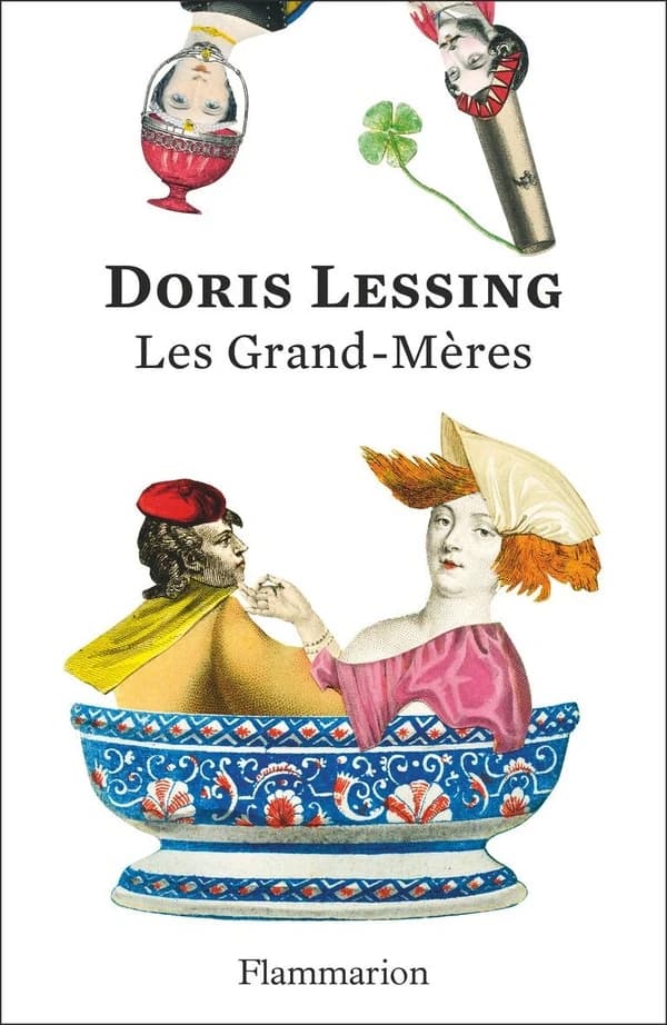 Les grand-mères : texte intégral ([Éd.] 150 ans Flammarion) Doris Lessing ; traduit de l'anglais (Grande-Bretagne) par Isabelle D. Philippe