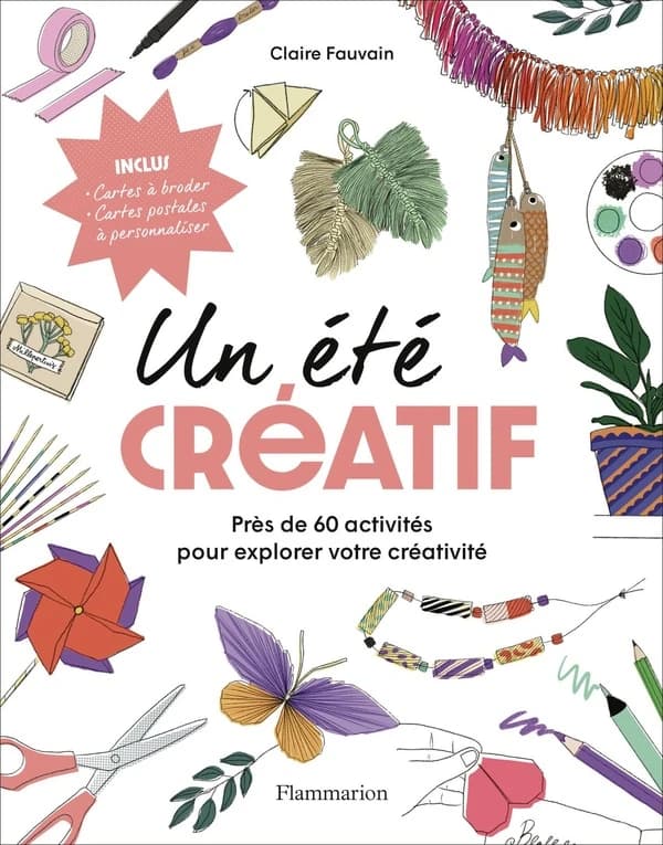 Un été créatif : près de 60 activités pour explorer votre créativité