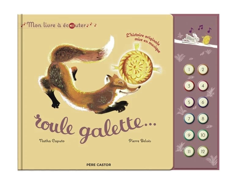 Roule galette... : l'histoire originale mise ne musique