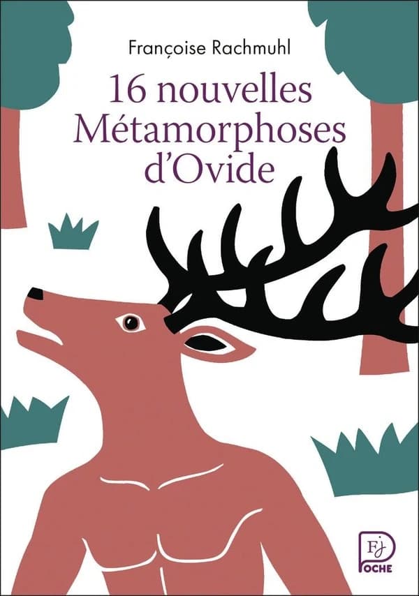 16 nouvelles Métamorphoses d'Ovide