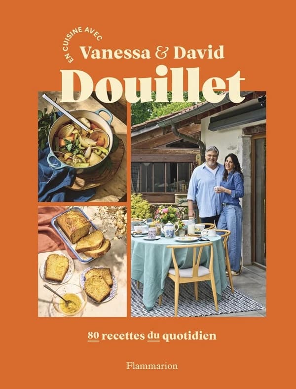 En cuisine avec Vanessa et David Douillet : 80 recettes du quotidien