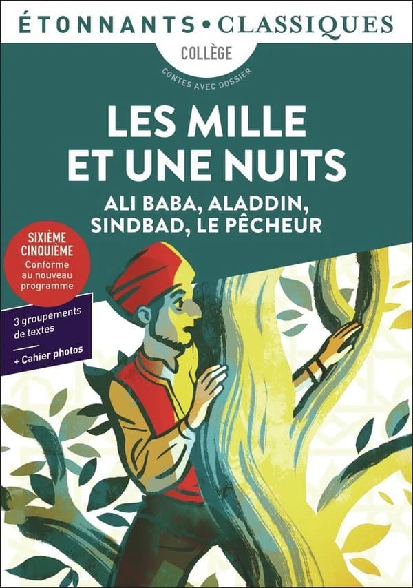 Les mille et une nuits (Éd. revue, 2025) traduction d'Antoine Galland ; adaptée par Florence de Tournemire ; appareil pédagogique par Florence de Tournemire
