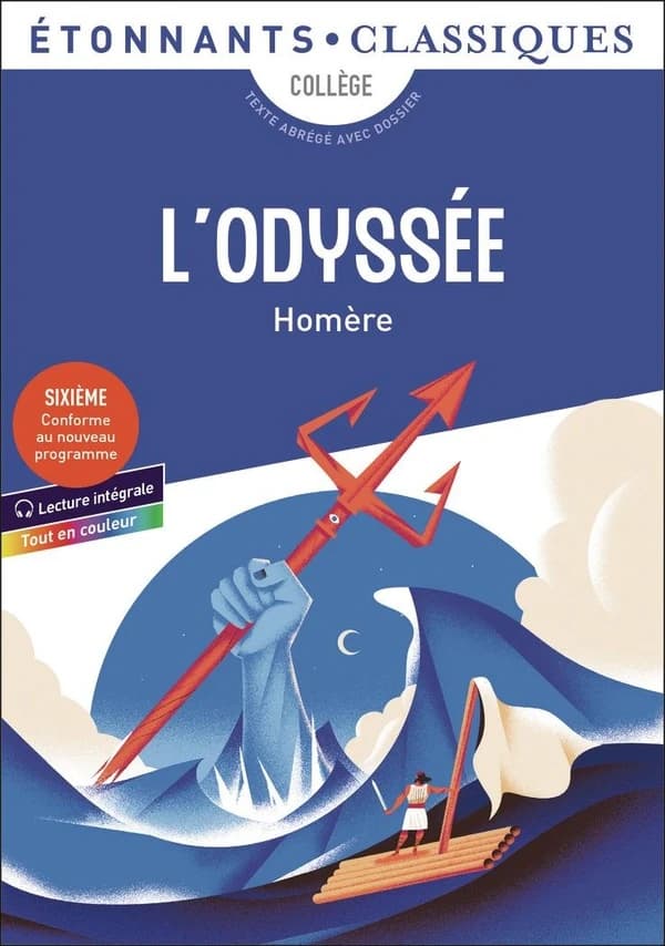 L'odyssée (Éd. revue) Homère ; traduction de Pierre Balmond ; présentation, notes et dossier par Christine Garcia et Gwenaëlle Mazéas,... ; édition mise à jour par Renaud Pezon,...