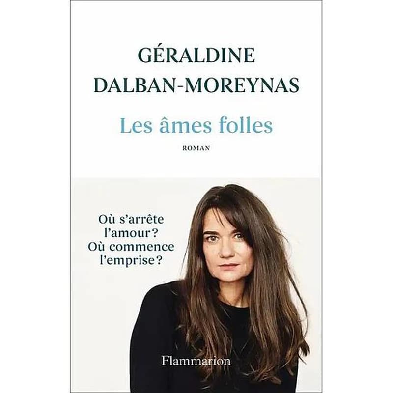 Les âmes folles : roman