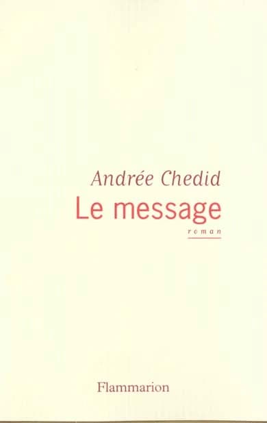 Le message : roman