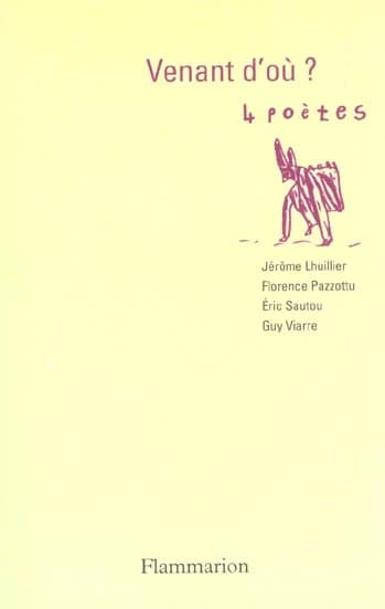 Venant d'où ? : 4 poètes