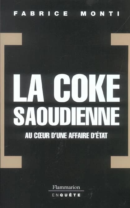 La coke saoudienne : au coeur d'une affaire d'État