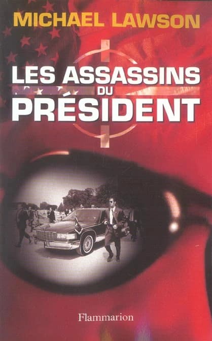 Les assassins du président