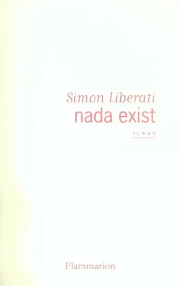 Nada exist : roman