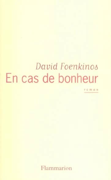 En cas de bonheur : roman