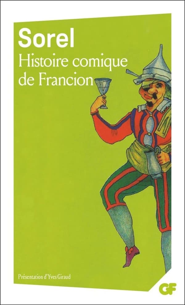 Histoire comique de Francion : Livres I à VII