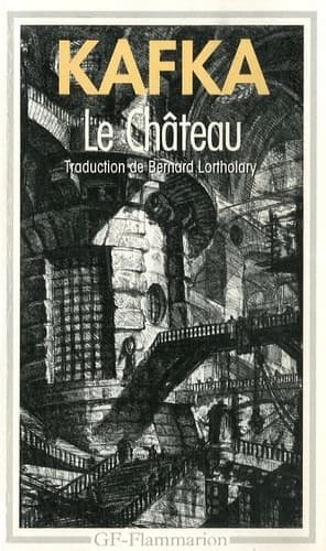 Le château : Franz Kafka