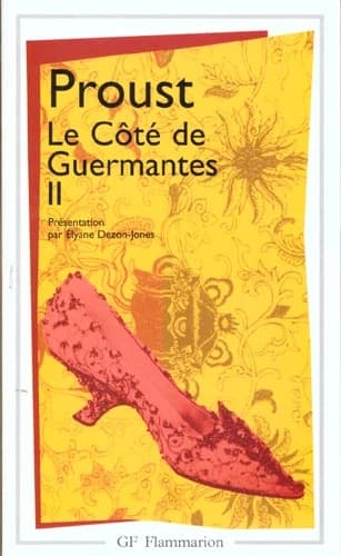 A la recherche du temps perdu, tome 3 : Le Côté de Guermantes (2