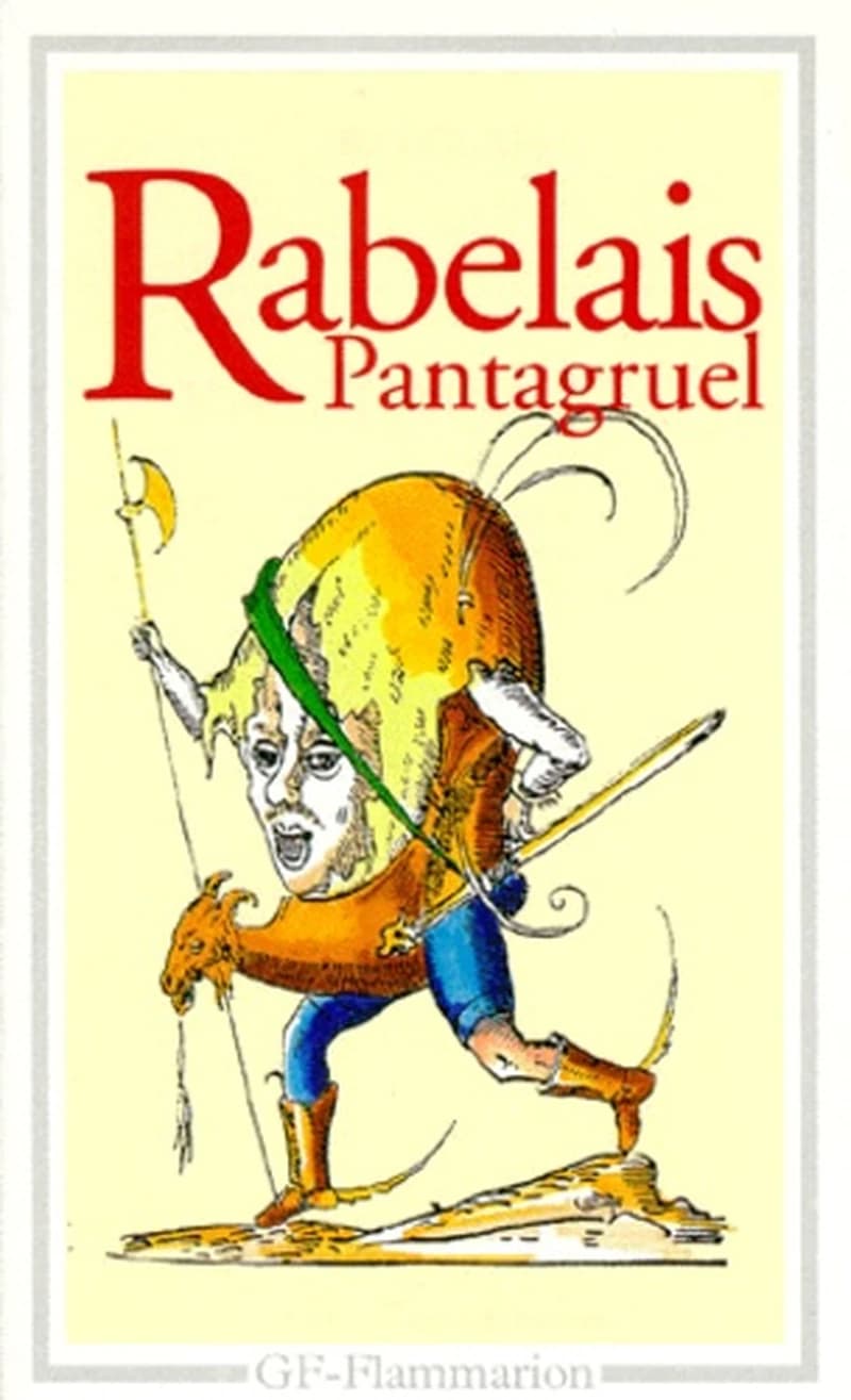 Pantagruel roy des Dipsodes : restitué à son naturel avec ses faictz et prouesses espouventables