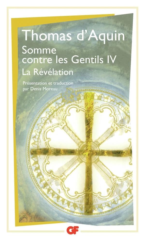 Somme contre les gentils IV - La révélation : La révélation