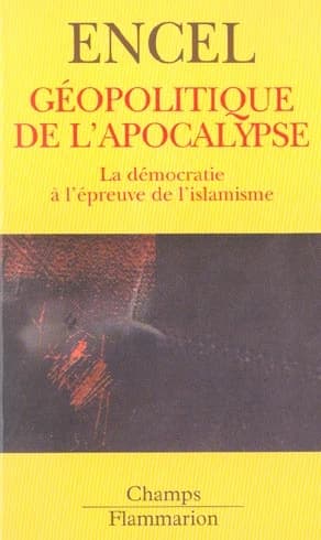 Géopolitique de l'Apocalypse