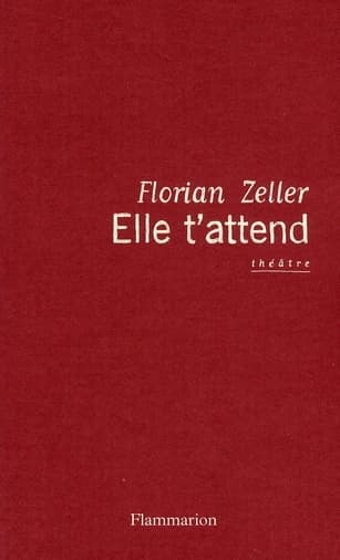 Elle t'attend : théâtre