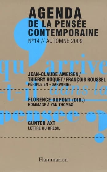 Agenda de la pensée contemporaine N° 14, Automne 2009