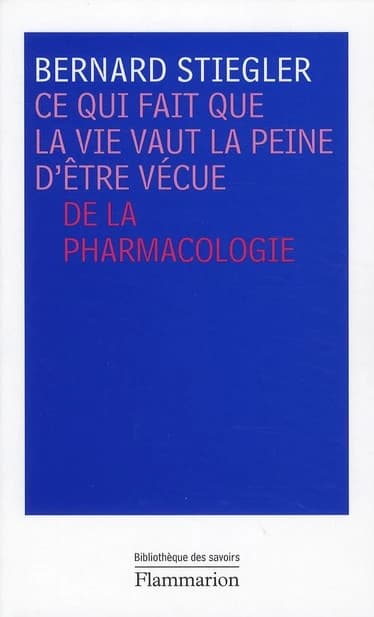 Ce qui fait que la vie vaut la peine d'être vécue