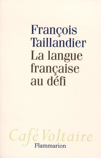 La langue française au défi