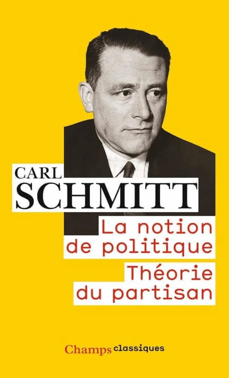 La notion de politique : Théorie du partisan
