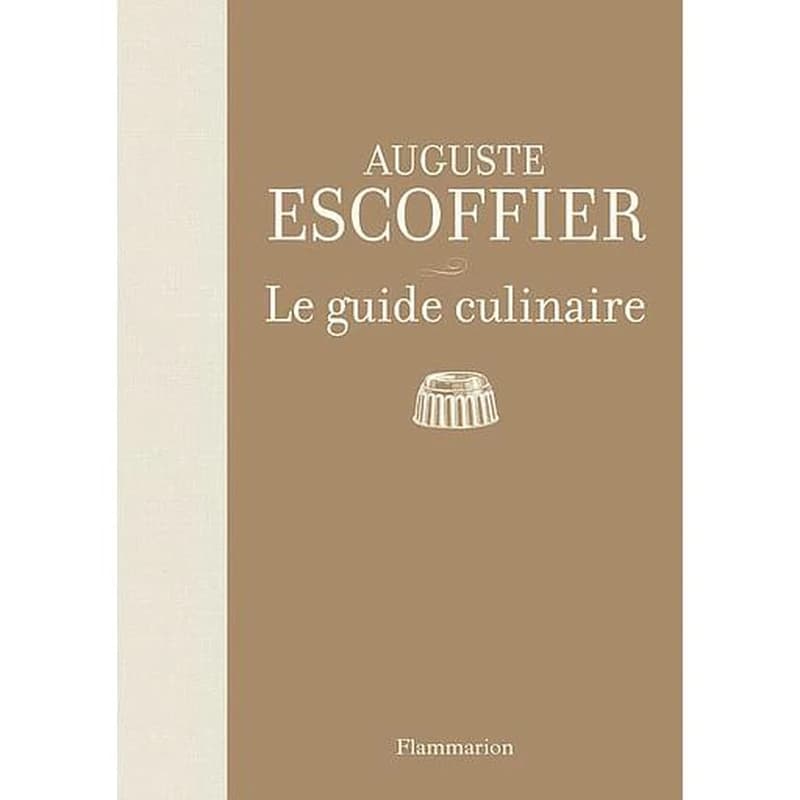 Le guide culinaire : aide-mémoire de cuisine pratique