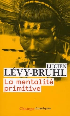 La mentalité primitive
