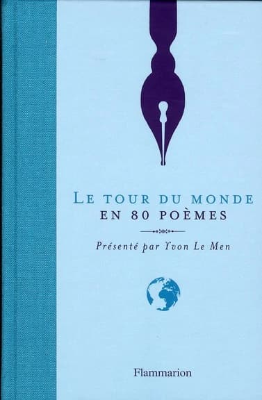 Le tour du monde en 80 poèmes : anthologie