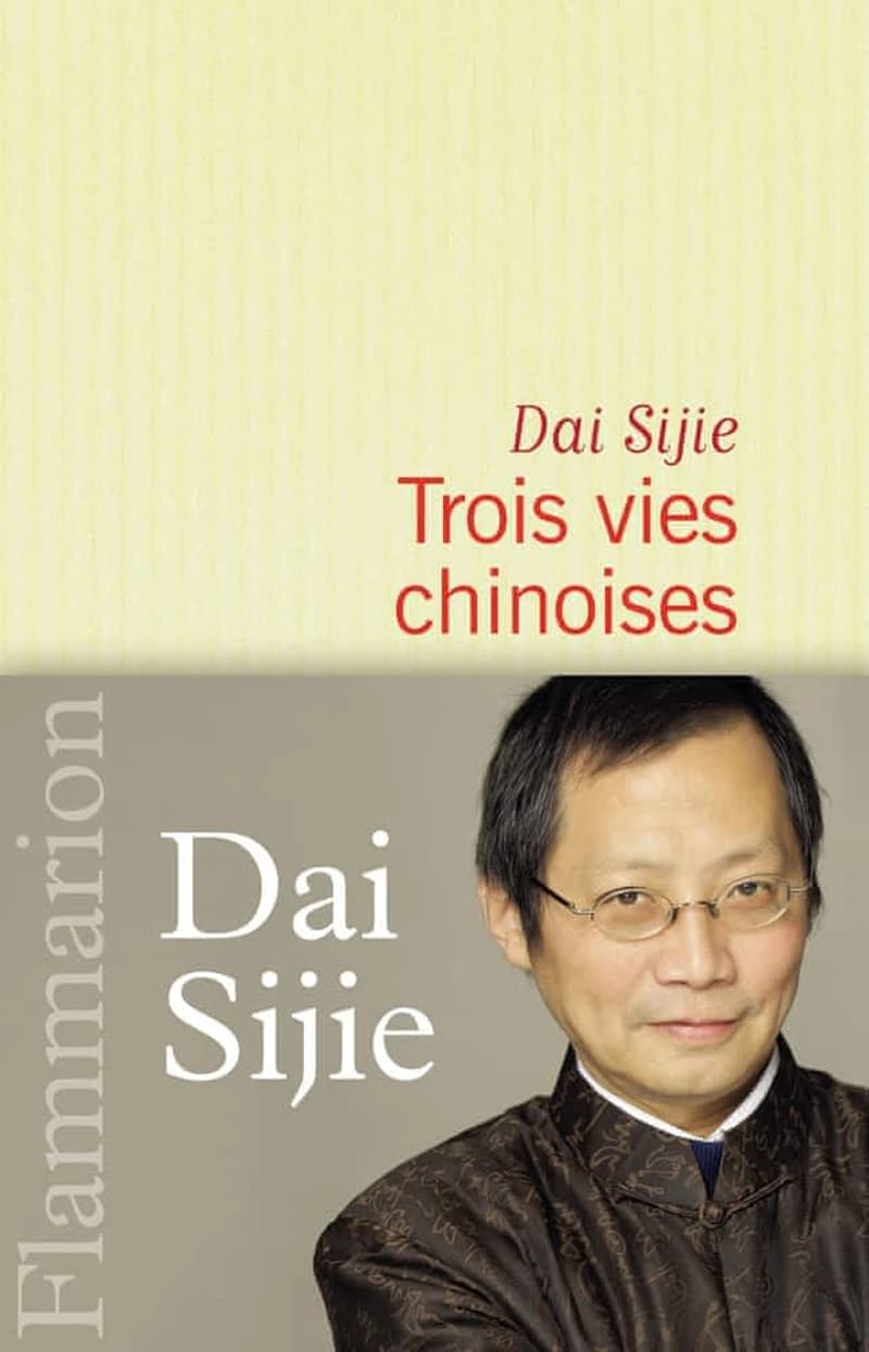 Trois vies chinoises