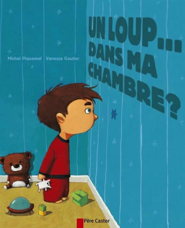 Un loup dans ma chambre ?