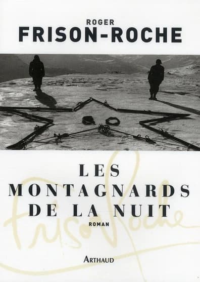 Les montagnards de la nuit : roman