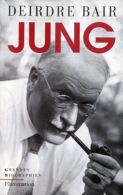 Jung : une biographie (Édition revue et corrigée 2011) Deirdre Bair ; traduit de l'anglais (États-Unis) par Martine Devillers-Argouarc'h