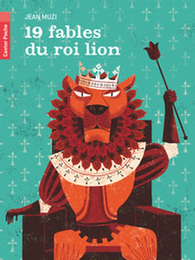 19 FABLES DU ROI LION