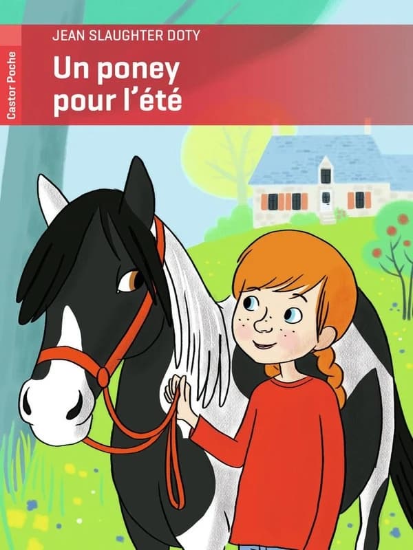 Un poney pour l'été (Nouvelle édition) Jean Slaughter Doty ; traduit de l'américain par Martine Delattre