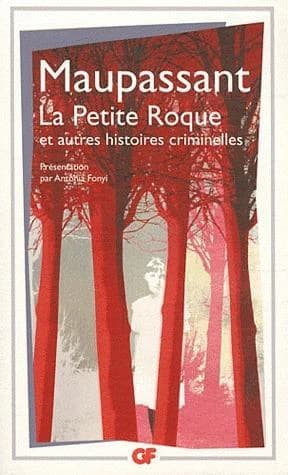 La petite roque et autres nouvelles criminelles.
