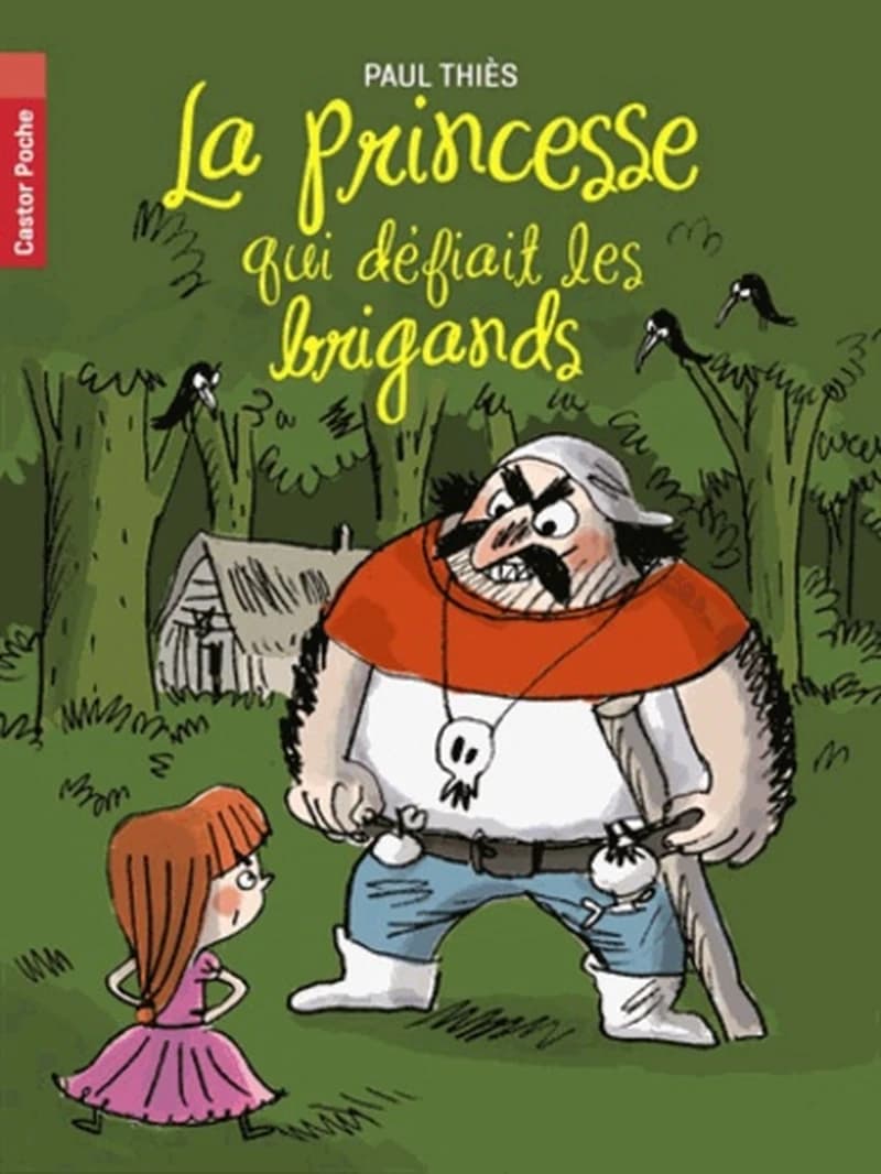 La Princesse qui défiait les brigands