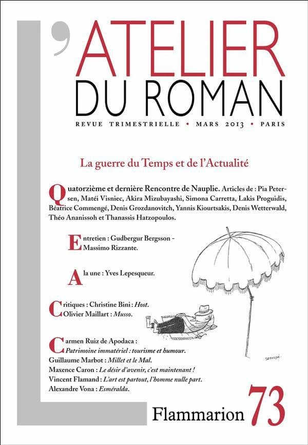 REVUE L'ATELIER DU ROMAN n.73 : la guerre du temps et de l'actualité