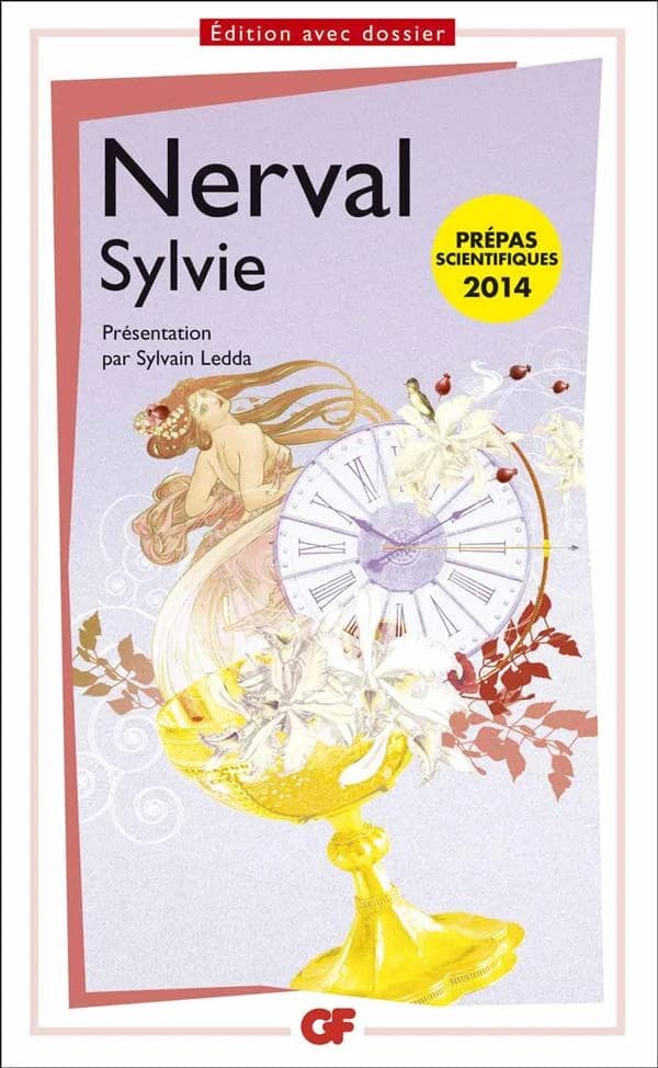 Sylvie (Éd. avec dossier) Nerval ; présentation, dossier, bibliographie par Sylvain Ledda ; notes, chronologie par Jacques Bony et Sylvain Ledda