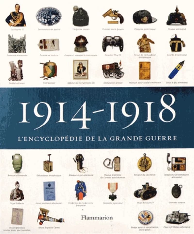 1914-1918, l'encyclopédie de la Grande guerre